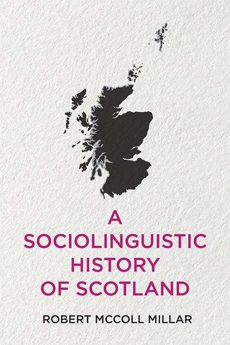 Knjiga Sociolinguistic History of Scotland MCCOLL MILLAR  ROBER