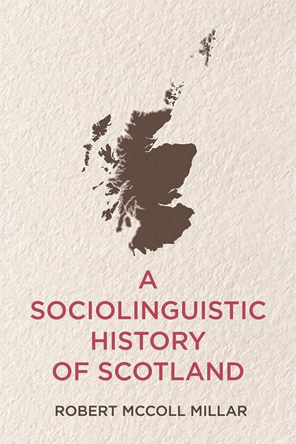 Kniha Sociolinguistic History of Scotland MCCOLL MILLAR  ROBER