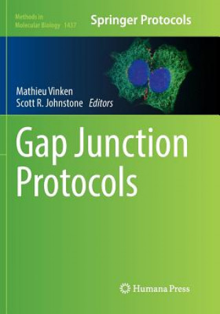 Kniha Gap Junction Protocols MATHIEU VINKEN