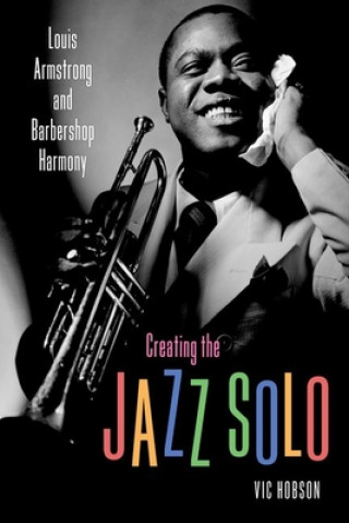 Boek Creating the Jazz Solo Vic Hobson