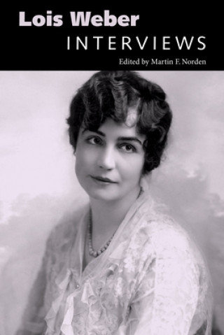 Carte Lois Weber Martin F. Norden