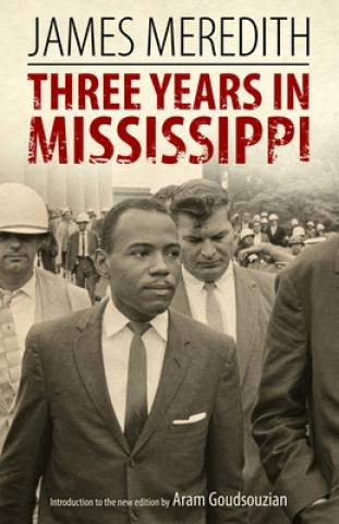 Carte Three Years in Mississippi James Meredith