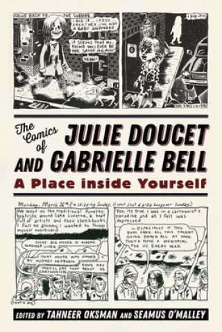 Kniha Comics of Julie Doucet and Gabrielle Bell Tahneer Oksman