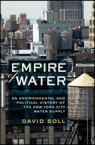 Kniha Empire of Water David Soll