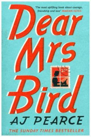 Kniha Dear Mrs Bird AJ Pearce