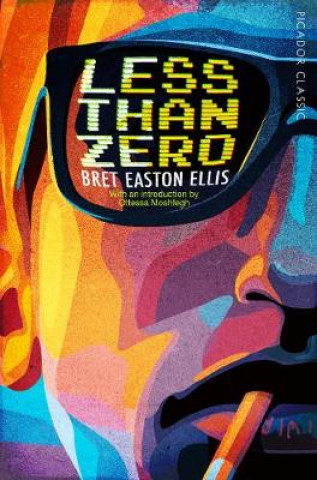 Kniha Less Than Zero Bret Easton Ellis