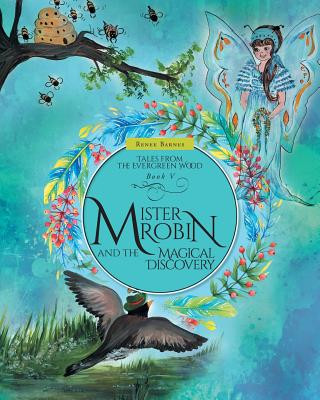Carte Mister Robin and the Magical Discovery RENEE BARNES