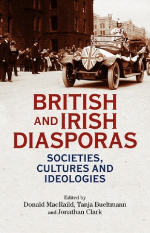 Livre British and Irish Diasporas Donald MacRaild