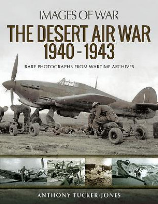 Carte Desert Air War 1940-1943 ANTHONY TUCKER-JONES