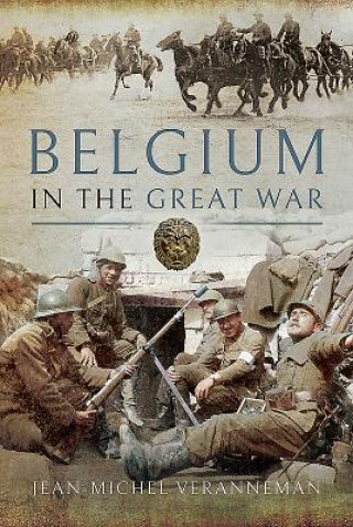 Kniha Belgium in the Great War JEAN-MICHEL VERANNEM