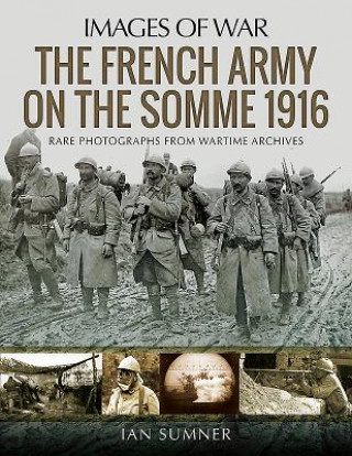 Könyv French Army on the Somme 1916 IAN SUMNER