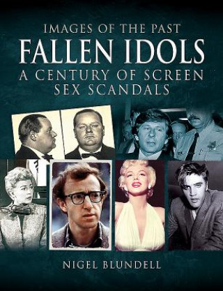 Kniha Images of the Past: Fallen Idols Nigel Blundell