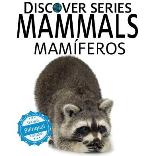 Carte Mammals / Mamiferos XIST PUBLISHING