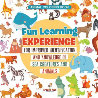 Livre Animal Coloring Book. Fun Learning Experience for Improved Identification and Knowledge of Sea Creatures and Animals. Coloring and How to Draw Templat Jupiter Kids