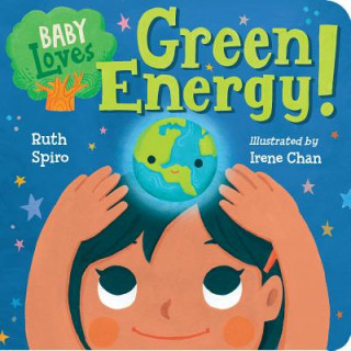 Kniha Baby Loves Environmental Science! Ruth Spiro