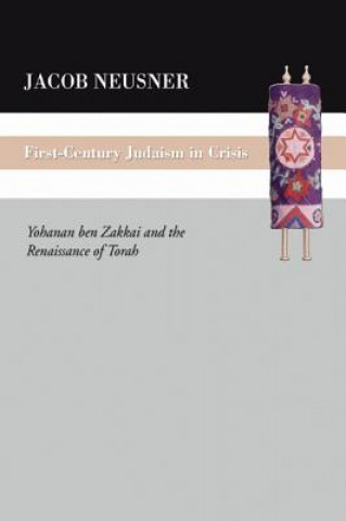 Книга First Century Judaism in Crisis Neusner