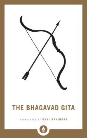 Könyv Bhagavad Gita Ravi Ravindra