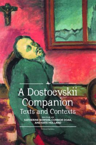 Book Dostoevskii Companion Katherine Bowers