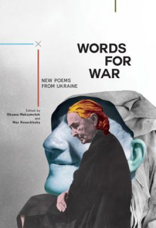 Kniha Words for War Oksana Maksymchuk