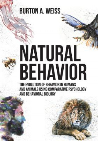 Knjiga Natural Behavior Burton A Weiss