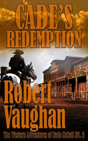 Carte Cade's Redemption Robert Vaughan