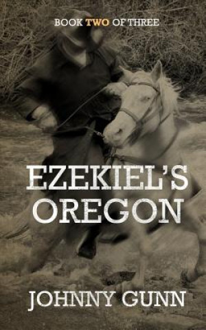 Carte Ezekiel's Oregon JOHNNY GUNN