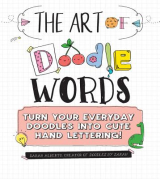 Könyv Art of Doodle Words Sarah Alberto