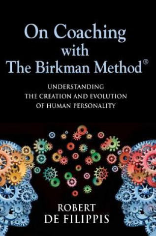 Книга On Coaching with The Birkman Method Robert T de Filippis