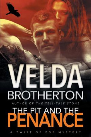 Kniha Pit and the Penance VELDA BROTHERTON