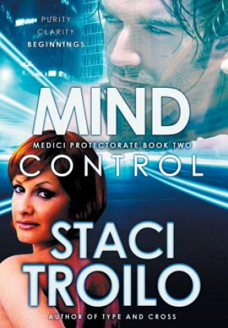 Kniha Mind Control Staci Troilo