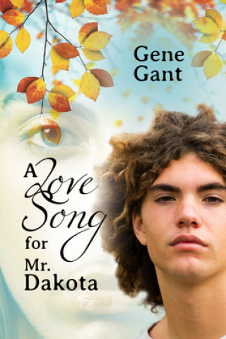 Книга Love Song for Mr. Dakota Gene Gant