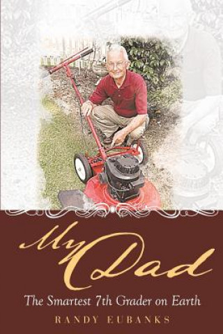 Knjiga My Dad Randy Eubanks