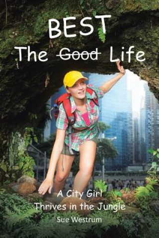 Knjiga Best Life Sue Westrum