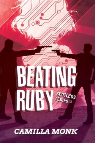 Knjiga Beating Ruby CAMILLA MONK
