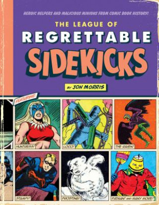 Carte League of Regrettable Sidekicks Jon Morris