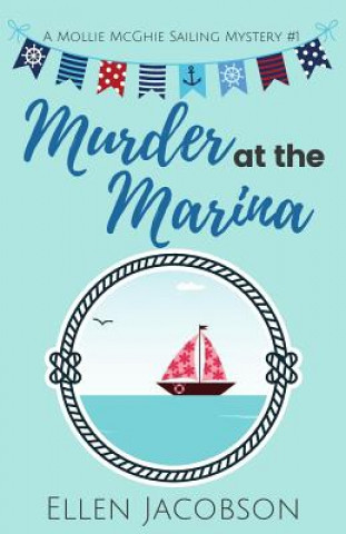 Buch Murder at the Marina ELLEN JACOBSON