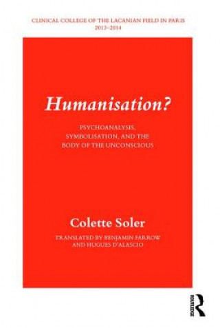 Knjiga Humanisation? Colette Soler