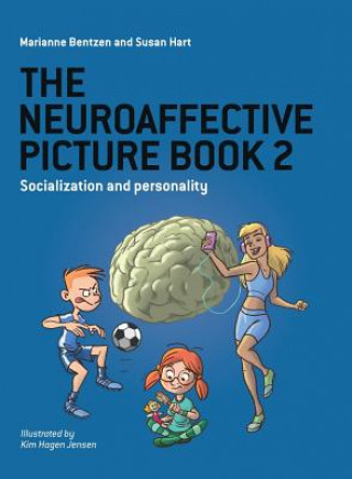 Könyv Neuroaffective Picture Book 2 Marianne Bentzen