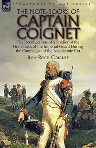 Carte Note-Books of Captain Coignet JEAN-ROCH COIGNET