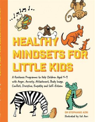 Книга Healthy Mindsets for Little Kids AZRI  STEPHANIE