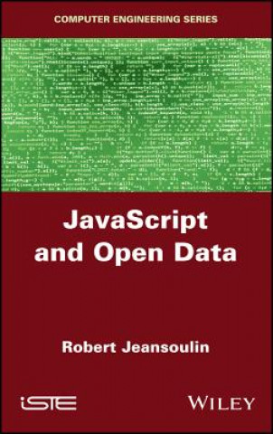 Knjiga JavaScript and Open Data Robert Jeansoulin