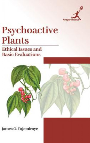Könyv Psychoactive Plants James O. Fajemiroye