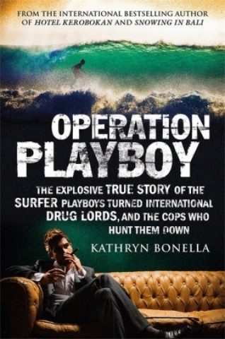 Kniha Operation Playboy KATHRYN BONELLA