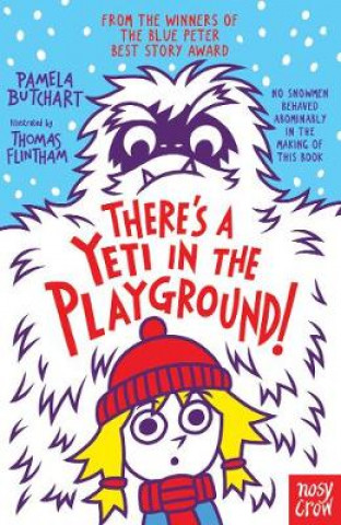 Könyv There's A Yeti In The Playground! PAMELA BUTCHART