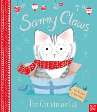 Kniha Sammy Claws the Christmas Cat Lucy Rowland