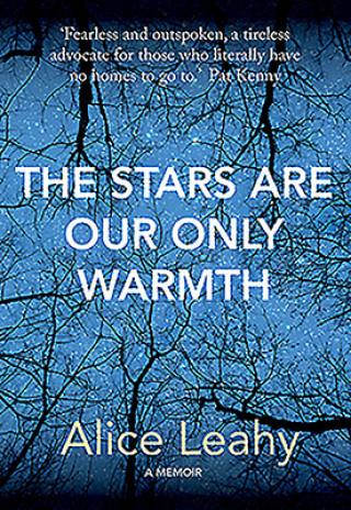 Book Stars Are Our Only Warmth Alice Leahy