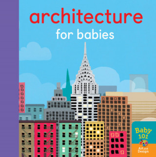 Книга Architecture for Babies Jonathan Litton