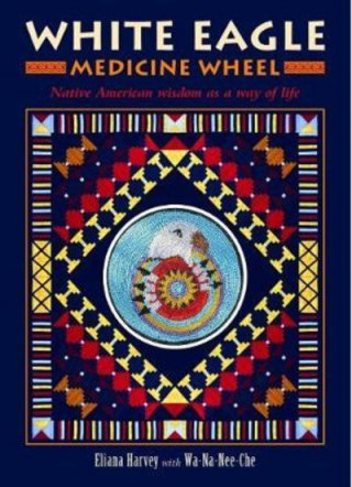 Tiskovina White Eagle Medicine Wheel Eliana Harvey