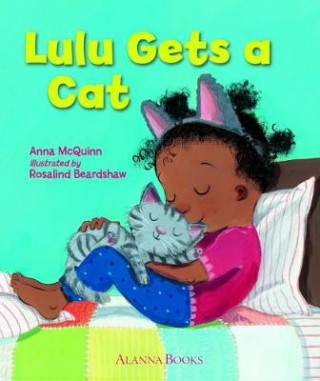 Könyv Lulu Gets a Cat Anna McQuinn