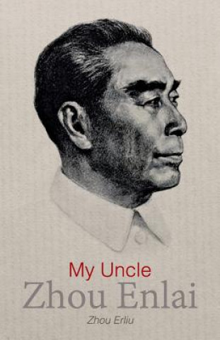 Libro My Uncle Zhou Enlai Zhou Erliu